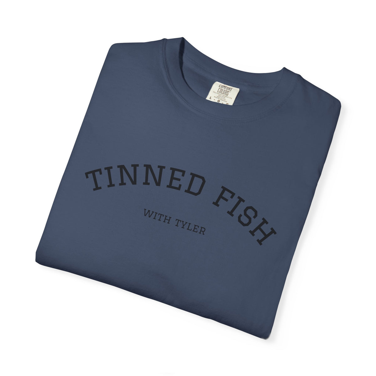 Tinned Fish with Tyler T-Shirt