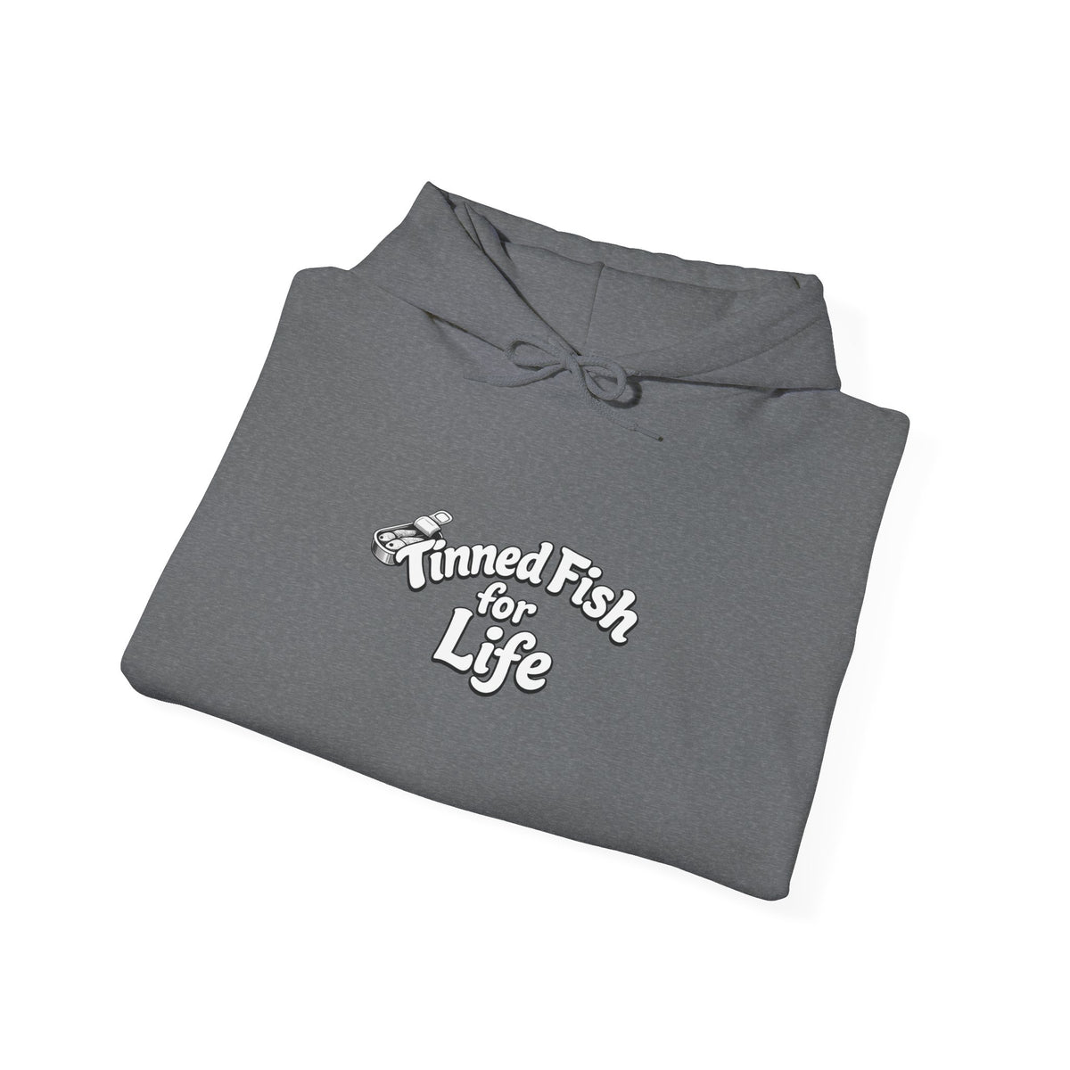 Tinned Fish for Life Hoodie